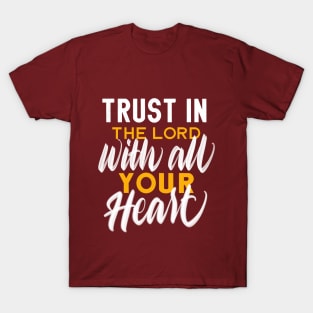 Trust in God - Gold and White T-Shirt